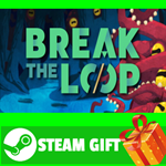 ⭐️ВСЕ СТРАНЫ+РОССИЯ⭐️ Break the Loop STEAM GIFT