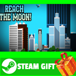 ⭐️ВСЕ СТРАНЫ+РОССИЯ⭐️ Reach the Moon! STEAM GIFT