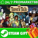 ⭐️ВСЕ СТРАНЫ+РОССИЯ⭐️ Tavern Talk STEAM GIFT