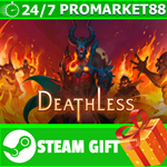 ⭐️ВСЕ СТРАНЫ+РОССИЯ⭐️ Deathless STEAM GIFT