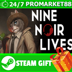 ⭐️ВСЕ СТРАНЫ+РОССИЯ⭐️ Nine Noir Lives STEAM GIFT
