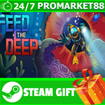 ⭐️ВСЕ СТРАНЫ+РОССИЯ⭐️ Feed the Deep STEAM GIFT