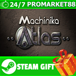 ⭐️ВСЕ СТРАНЫ+РОССИЯ⭐️ Machinika Atlas STEAM GIFT