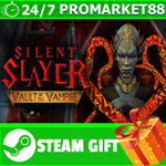 ⭐️ВСЕ СТРАНЫ⭐️ Silent Slayer: Vault of the Vampire STEA