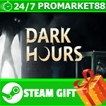 ⭐️ВСЕ СТРАНЫ+РОССИЯ⭐️ Dark Hours STEAM GIFT