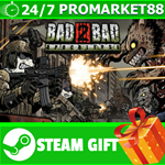 ⭐️ВСЕ СТРАНЫ+РОССИЯ⭐️ Bad 2 Bad: Apocalypse STEAM GIFT