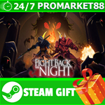 ⭐️ВСЕ СТРАНЫ+РОССИЯ⭐️ Fight Back The Night STEAM GIFT