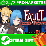 ⭐️ВСЕ СТРАНЫ+РОССИЯ⭐️ Fault - Broken Promises STEAM