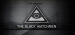 The Black Watchmen (Steam) Region Free
