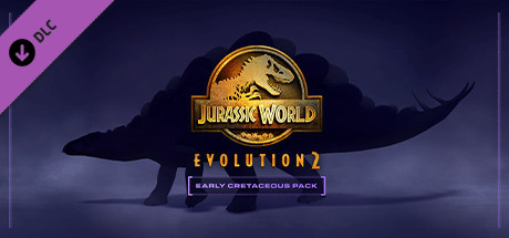Jurassic World Evolution 2: Early Cretaceous Pack 💎DLC
