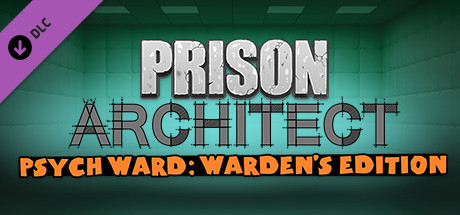 Prison Architect - Psych Ward: Warden's Edition 💎 DLC