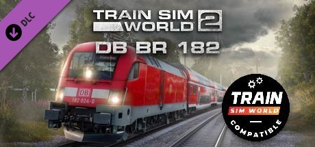 Train Sim World: DB BR 182 Loco Add-On - TSW2 & TSW3 💎