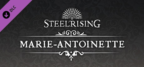 Steelrising - Marie-Antoinette Cosmetic Pack💎DLC STEAM