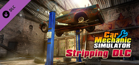 Car Mechanic Simulator 2015 - Car Stripping 💎DLC STEAM