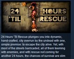 24 Hours til Rescue  STEAM KEY REGION FREE GLOBAL