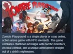 Zombie Playground  STEAM KEY REGION FREE GLOBAL
