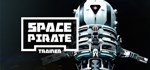 Space Pirate Trainer  АВТОДОСТАВКА STEAM GIFT РОССИЯ