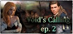 Void's Calling ep. 2  АВТОДОСТАВКА STEAM GIFT РОССИЯ