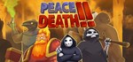 Peace, Death! 2  АВТОДОСТАВКА STEAM GIFT РОССИЯ