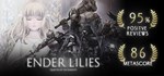 ENDER LILIES: Quietus of the KnightsSTEAM GIFT РОССИЯ