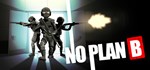 No Plan B  АВТОДОСТАВКА STEAM GIFT RU