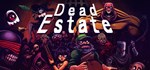 Dead Estate  АВТОДОСТАВКА STEAM GIFT РОССИЯ