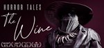 HORROR TALES: The Wine АВТОДОСТАВКА STEAM GIFT РОССИЯ