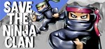 Save the Ninja Clan  STEAM GIFT RU