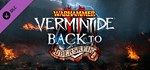 Warhammer: Vermintide 2 - Back to Ubersreik DLC STEAM