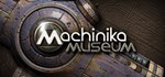 Machinika Museum АВТОДОСТАВКА STEAM GIFT РОССИЯ