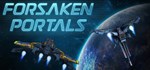 Forsaken Portals  АВТОДОСТАВКА STEAM GIFT RU