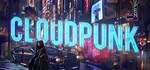 Cloudpunk  АВТОДОСТАВКА STEAM РОССИЯ