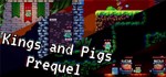 Kings and Pigs Prequel АВТОДОСТАВКА STEAM GIFT РОССИЯ