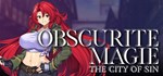 Obscurite Magie: The City of SinSTEAM GIFT РОССИЯ