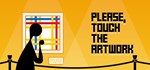 Please, Touch The Artwork АВТОДОСТАВКА STEAM РОССИЯ