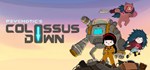 Colossus Down АВТОДОСТАВКА STEAM GIFT РОССИЯ