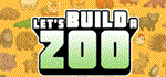 Let's Build a Zoo  АВТОДОСТАВКА STEAM РОССИЯ