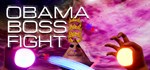 Obama Boss Fight  АВТОДОСТАВКА STEAM GIFT RU