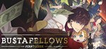 BUSTAFELLOWS  АВТОДОСТАВКА STEAM GIFT РОССИЯ