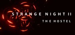 Strange Night ll  АВТОДОСТАВКА STEAM РОССИЯ