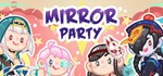 Mirror Party  АВТОДОСТАВКА STEAM GIFT РОССИЯ