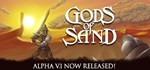 Gods of Sand  АВТОДОСТАВКА STEAM GIFT РОССИЯ
