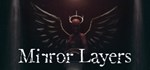 Mirror Layers  АВТОДОСТАВКА STEAM GIFT RU