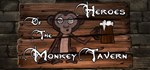 Heroes of the Monkey TavernАВТОДОСТАВКА STEAM GIFT RU