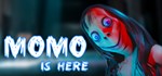 Momo is Here  АВТОДОСТАВКА STEAM GIFT RU