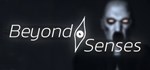 Beyond Senses  АВТОДОСТАВКА STEAM GIFT РОССИЯ