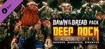 Deep Rock Galactic - Dawn of the Dread Pack DLC STEAM