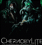 Chernobylite Complete Edition  STEAM РОССИЯ