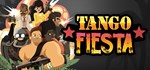 Tango Fiesta  АВТОДОСТАВКА STEAM GIFT РОССИЯ