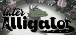 Later Alligator  АВТОДОСТАВКА STEAM GIFT РОССИЯ